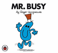 Mr Busy